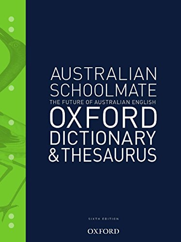 Book Australian Schoolmate Dictionary & Thesaurus (paperback) free