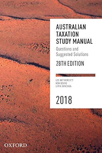 Book Australian Taxation Study Manual 2018: Questions and Suggested Solutions free