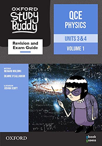 Book Oxford Study Buddy QCE Physics Units 3&4 Revision and exam guide: Queensland Curriculum (Oxford Study Buddy for Queensland) free