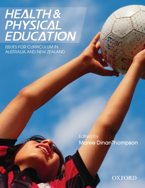 Book Health and Physical Education: Issues for Curriculum in Australia and New Zealand free