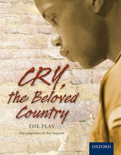 Book Cry, the beloved country: the playscript free