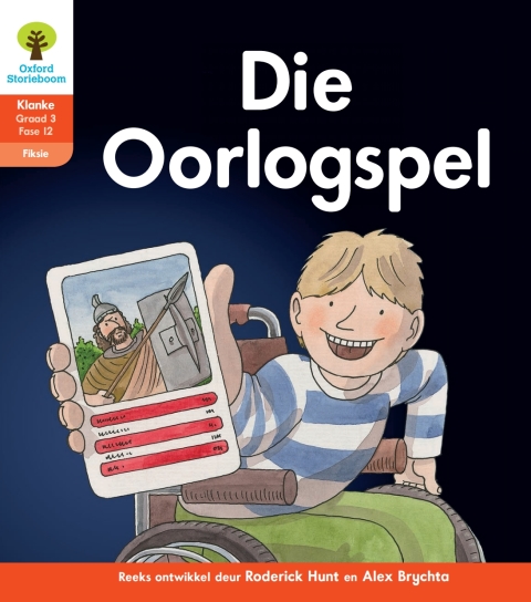 Book Oxford Storieboom Klanke Fiksie Boek 39: Graad 3 Fase 12 Die Oorlogspel free