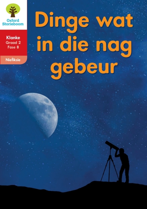 Book Oxford Storieboom Klanke Niefiksie Boek 36: Graad 2 Fase 8 Dinge wat in die nag gebeur free