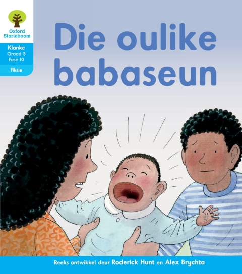 Book Oxford Storieboom Klanke Fiksie Boek 15: Graad 3 Fase 10 Die oulike babaseun free