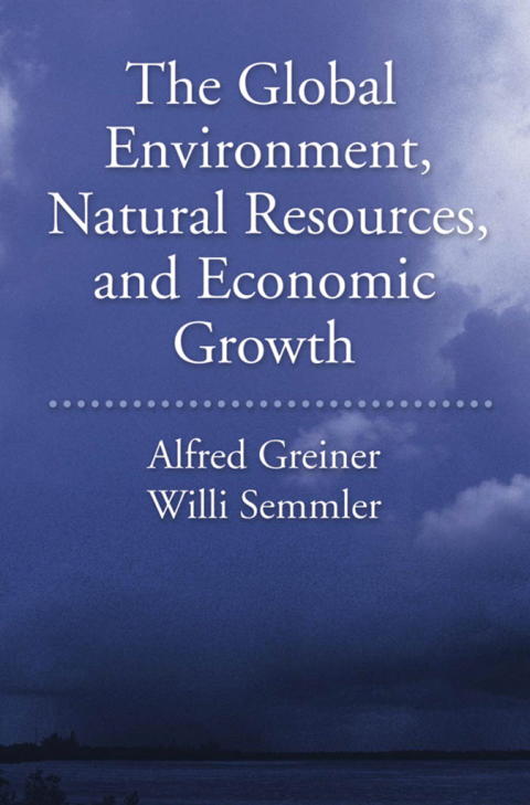 Book The Global Environment, Natural Resources, and Economic Growth free