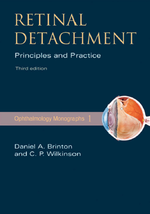 Book Retinal Detachment: Priniciples and Practice (American Academy of Ophthalmology Monograph Series Book 1) free