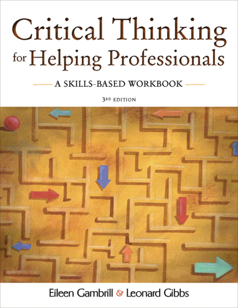 Book Critical Thinking for Helping Professionals: A Skills-Based Workbook free