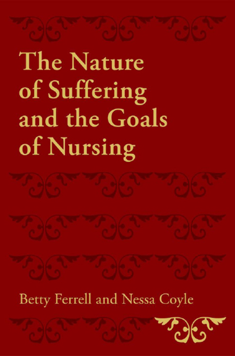 Book The Nature of Suffering and the Goals of Nursing free