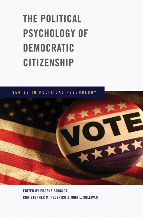 Book The Political Psychology of Democratic Citizenship free