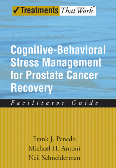 Book Cognitive-Behavioral Stress Management for Prostate Cancer Recovery Facilitator Guide (Treatments That Work) free