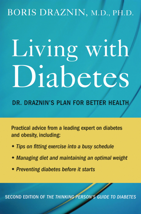 Book Living with Diabetes: The Draznin Plan free