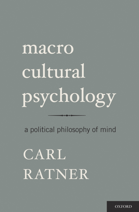 Book Macro Cultural Psychology: A Political Philosophy of Mind free