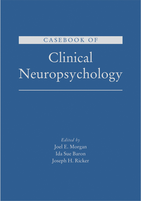 Book Casebook of Clinical Neuropsychology free