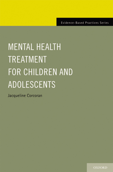 Book Mental Health Treatment for Children and Adolescents (Evidence-Based Practices) free