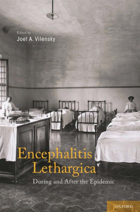 Book Encephalitis Lethargica: During and After the Epidemic free