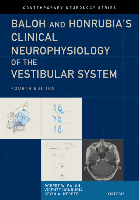 Book Baloh and Honrubia's Clinical Neurophysiology of the Vestibular System, Fourth Edition (Contemporary Neurology Series Book 77) free
