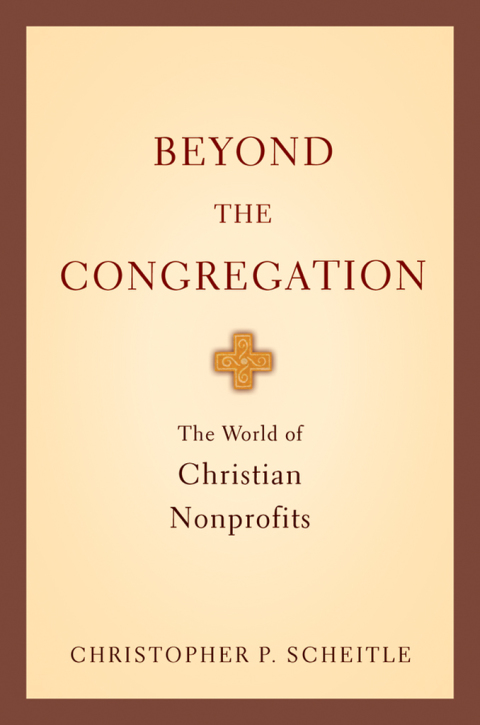 Book Beyond the Congregation: The World of Christian Nonprofits free