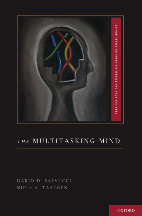 Book The Multitasking Mind (Oxford Series on Cognitive Models and Architectures) free