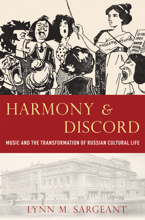 Book Harmony and Discord: Music and the Transformation of Russian Cultural Life (New Cultural History of Music) free