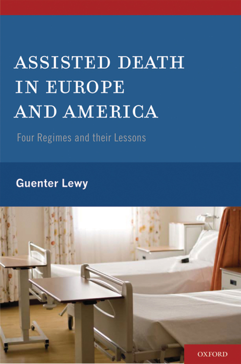 Book Assisted Death in Europe and America: Four Regimes and Their Lessons free