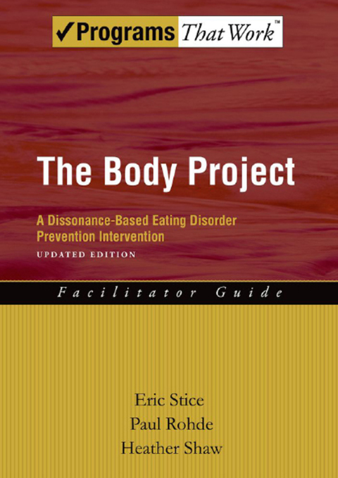 Book The Body Project: A Dissonance-Based Eating Disorder Prevention Intervention (Programs That Work) free