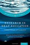 Book Research in Deaf Education: Contexts, Challenges, and Considerations (Perspectives on Deafness) free