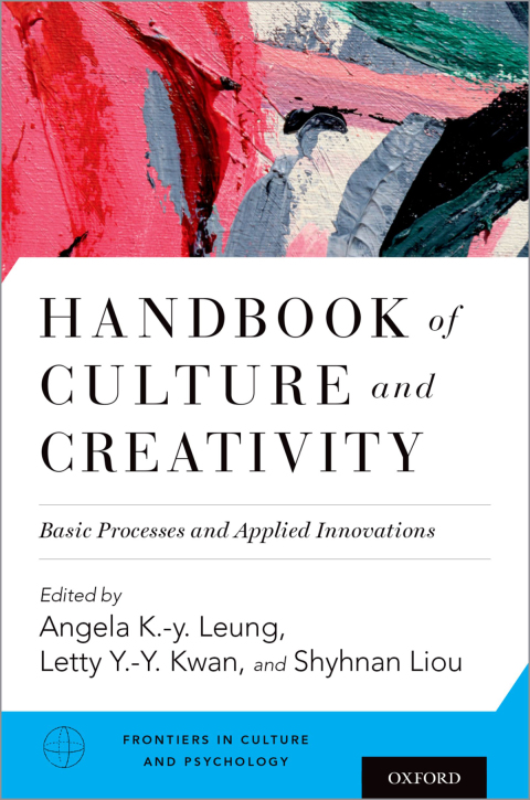 Book Handbook of Culture and Creativity: Basic Processes and Applied Innovations (Frontiers in Culture and Psychology) free