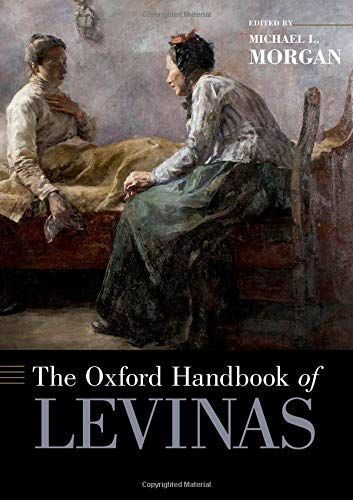 Book The Oxford Handbook of Levinas (Oxford Handbooks) free