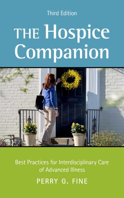 Book The Hospice Companion: Best Practices for Interdisciplinary Care of Advanced Illness free