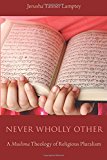 Book Never Wholly Other: A Muslima Theology of Religious Pluralism free