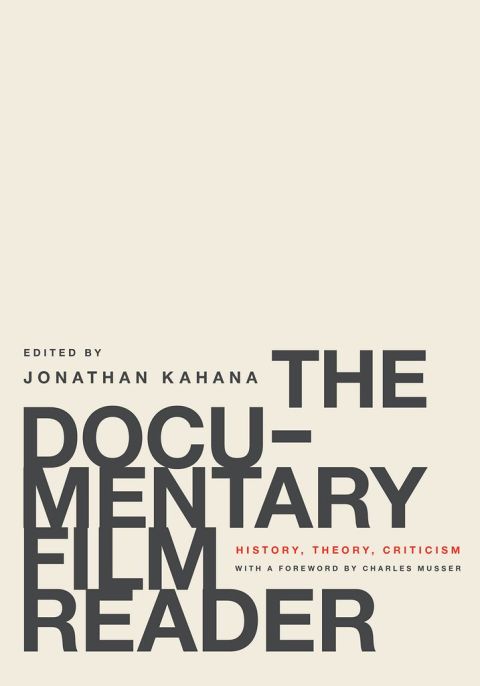 Book The Documentary Film Reader: History, Theory, Criticism free