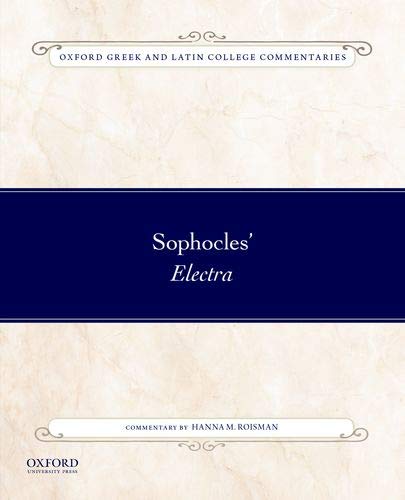 Book Sophocles' Electra (Oxf Greek Latin College Comment Series) free