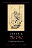Book Kafka's The Trial: Philosophical Perspectives (Oxford Studies in Philosophy and Lit) free