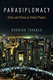 Book Paradiplomacy: Cities and States as Global Players free