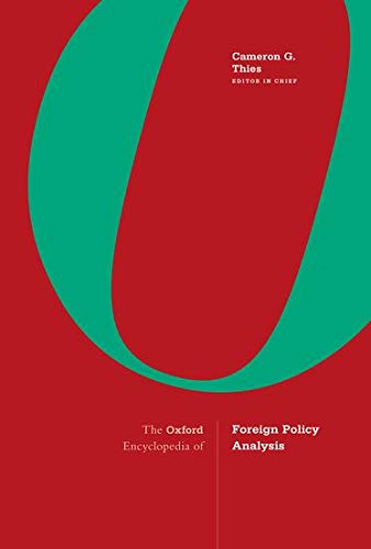 Book The Oxford Encyclopedia of Foreign Policy Analysis: 2-volume set free