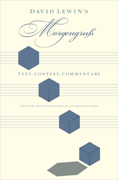 Book David Lewin's Morgengruß: Text, Context, Commentary free
