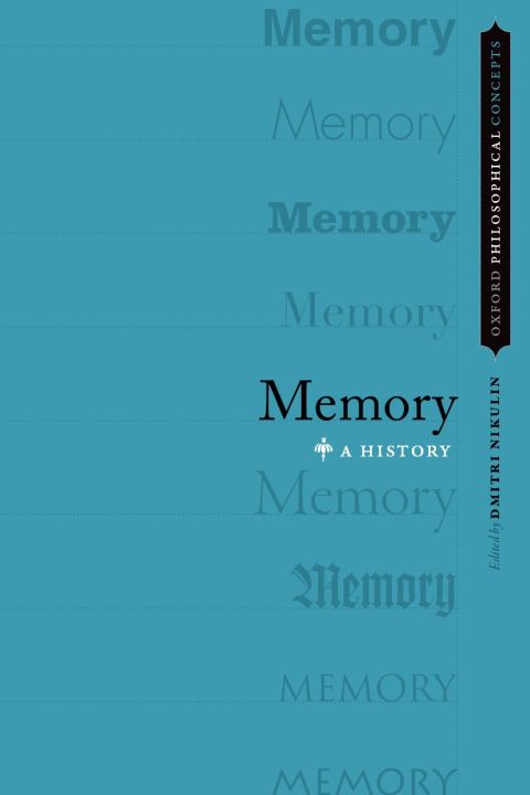 Book Memory: A History (Oxford Philosophical Concepts) free