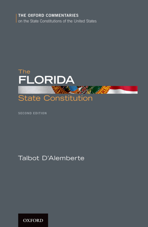 Book The Florida State Constitution (Oxford Commentaries on the State Constitutions of the United States) free