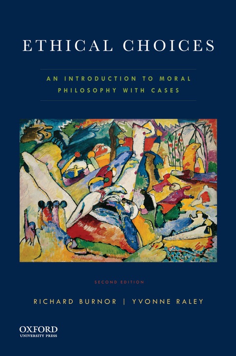 Book Ethical Choices: An Introduction to Moral Philosophy with Cases free