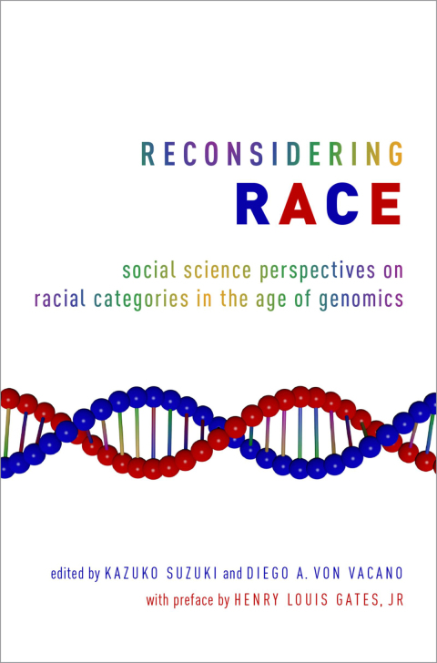 Book Reconsidering Race: Social Science Perspectives on Racial Categories in the Age of Genomics free
