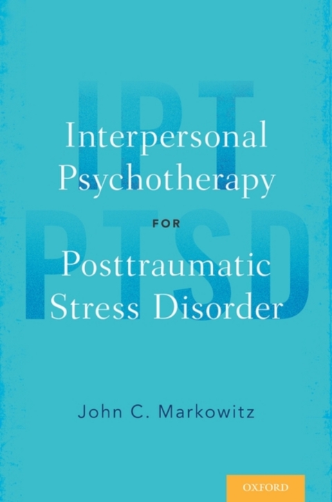 Book Interpersonal Psychotherapy for Posttraumatic Stress Disorder free