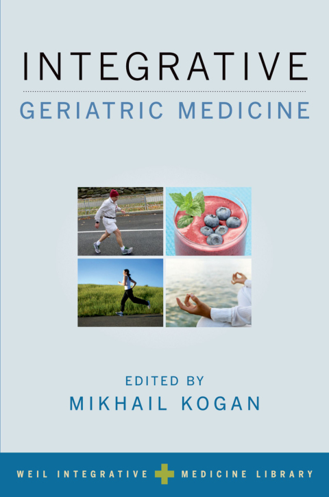 Book Integrative Geriatric Medicine (Weil Integrative Medicine Library) free