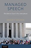 Book Managed Speech: The Roberts Court's First Amendment free