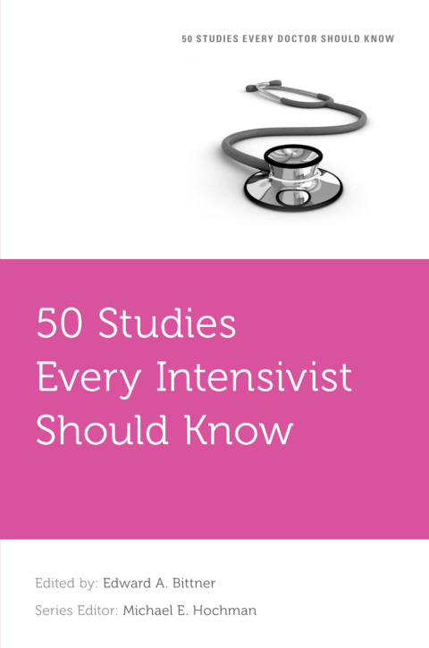 Book 50 Studies Every Intensivist Should Know free