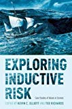 Book Exploring Inductive Risk: Case Studies of Values in Science free