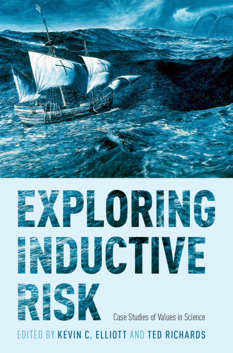 Book Exploring Inductive Risk: Case Studies of Values in Science free