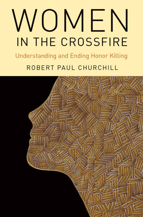 Book Women in the Crossfire: Understanding and Ending Honor Killing free