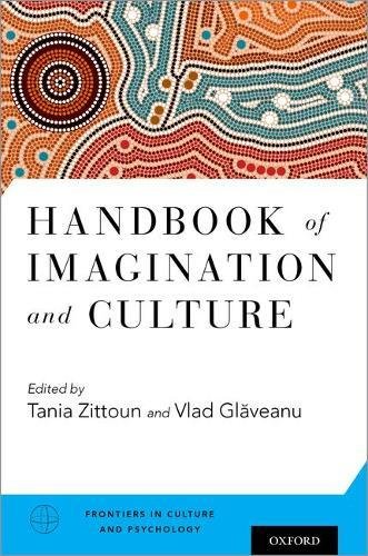 Book Handbook of Imagination and Culture (Frontiers in Culture and Psychology) free