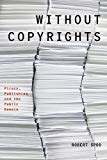 Book Without Copyrights: Piracy, Publishing, and the Public Domain (Modernist Literature and Culture) free