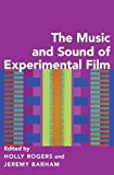 Book The Music and Sound of Experimental Film free
